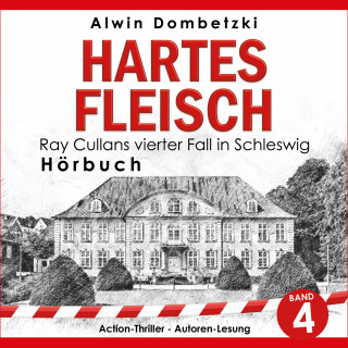 Alwin Dombetzki: Hartes Fleisch