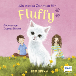 Linda Chapman: Ein neues Zuhause für Fluffy