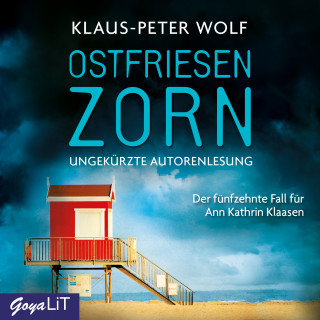 Klaus-Peter Wolf: Ostfriesenzorn [Ostfriesenkrimis, Band 15 (Ungekürzt)]