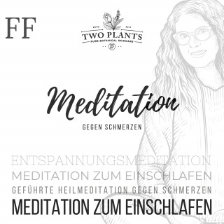 Christiane M. Heyn: Meditation gegen Schmerzen - Meditation FF - Meditation zum Einschlafen