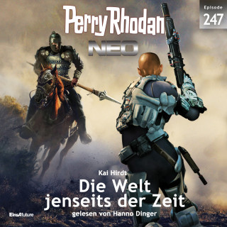 Kai Hirdt: Perry Rhodan Neo 247: Die Welt jenseits der Zeit