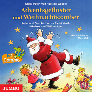 Klaus-Peter Wolf, Bettina Göschl: Adventsgeflüster und Weihnachtszauber