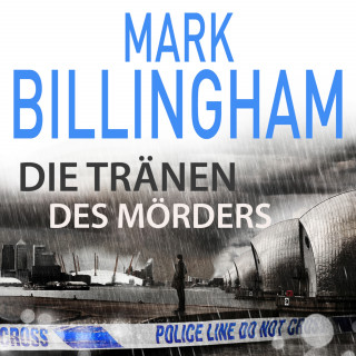 Mark Billingham: Die Tränen des Mörders