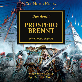 Dan Abnett: The Horus Heresy 15: Prospero brennt