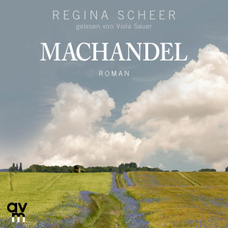 Regina Scheer: Machandel