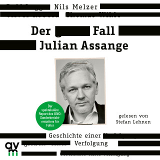 Nils Melzer: Der Fall Julian Assange