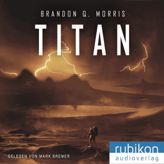 Brandon Q. Morris: Titan (Eismond 2)