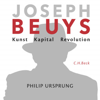 Philip Ursprung: Joseph Beuys