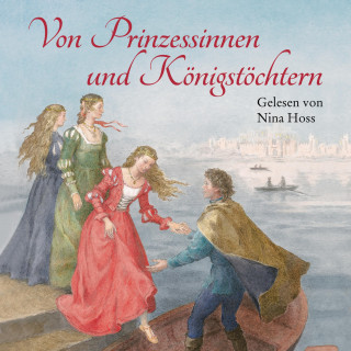 Brüder Grimm, Arnica Esterl, Hans Christian Andersen: Von Prinzessinnen und Königstöchtern