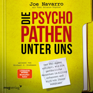 Joe Navarro: Die Psychopathen unter uns