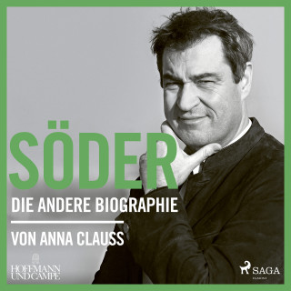 Anna Clauss: Söder: Die andere Biographie