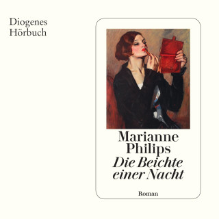 Marianne Philips: Die Beichte einer Nacht