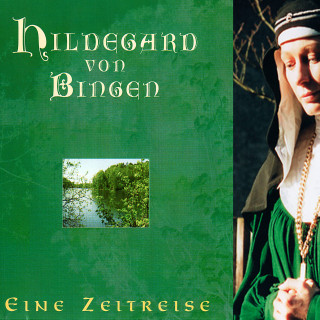 Nadja Reichardt: Hildegard von Bingen