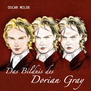 Oscar Wilde: Das Bildnis des Dorian Gray