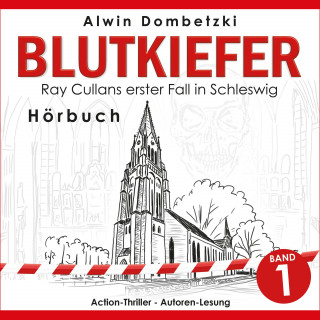 Alwin Dombetzki: Blutkiefer