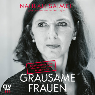 Nahlah Saimeh: Grausame Frauen