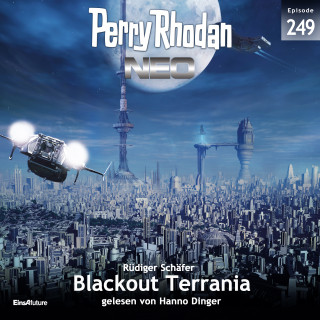 Rüdiger Schäfer: Perry Rhodan Neo 249: Blackout Terrania