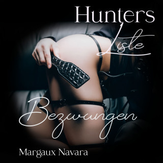 Margaux Navara: Hunters Liste - Bezwungen