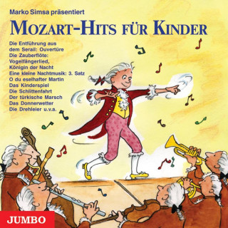 Marko Simsa: Mozart-Hits für Kinder