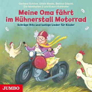 Ulrich Maske: Meine Oma fährt im Hühnerstall Motorrad