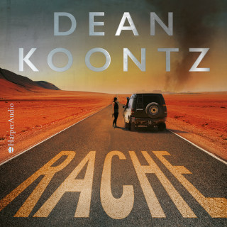 Dean Koontz: Rache (ungekürzt)