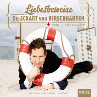 Eckart von Hirschhausen: Liebesbeweise