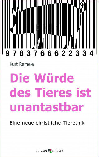 Kurt Remele: Die Würde des Tieres ist unantastbar