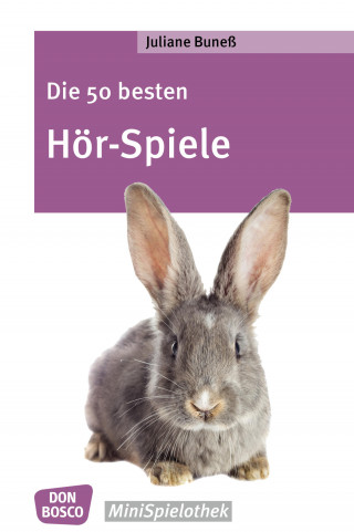 Juliane Buneß: Die 50 besten Hör-Spiele - eBook