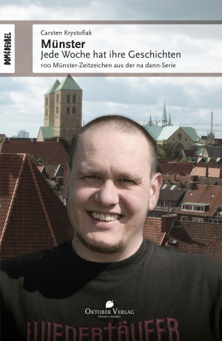 Carsten Krystofiak: Münster - Jede Woche hat ihre Geschichten