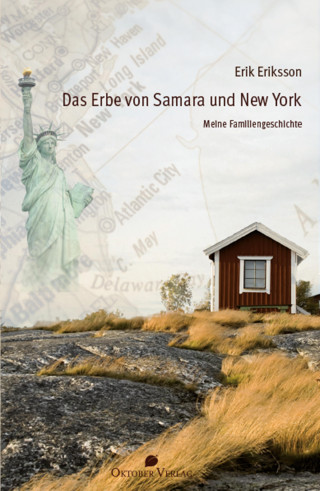 Erik Eriksson: Das Erbe von Samara und New York
