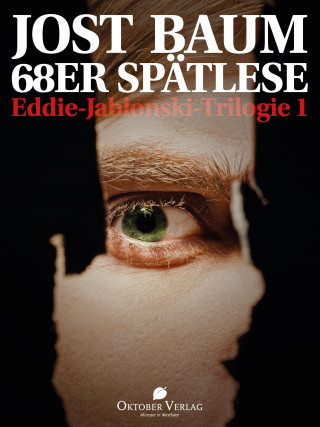 Jost Baum: 68er Spätlese