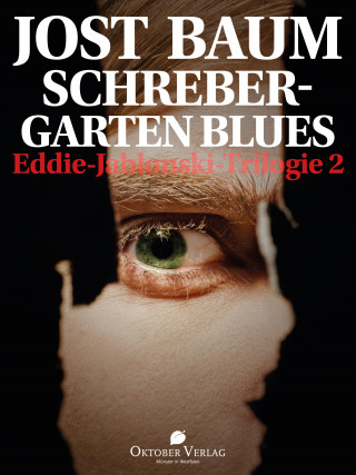 Jost Baum: Schrebergarten Blues