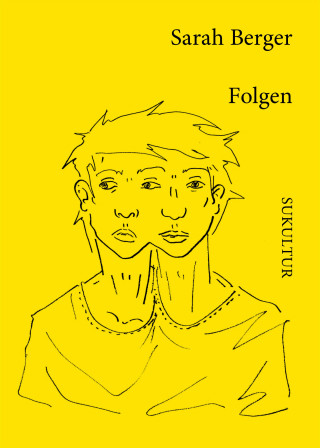 Sarah Berger: Folgen