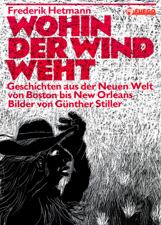 Frederik Hetmann: Wo der Wind weht