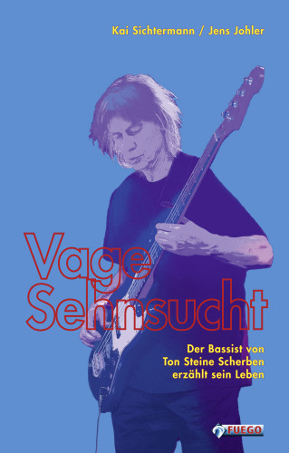 Kai Sichtermann, Jens Johler: Vage Sehnsucht