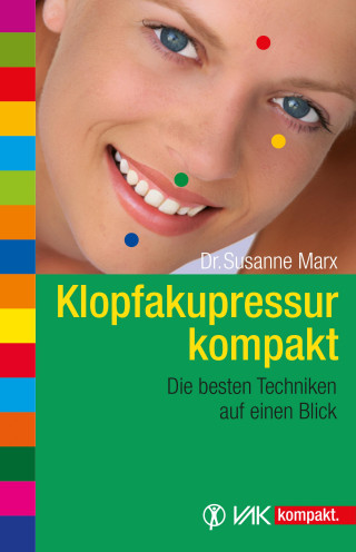 Susanne Marx: Klopfakupressur kompakt