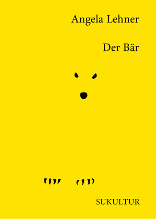 Angela Lehner: Der Bär