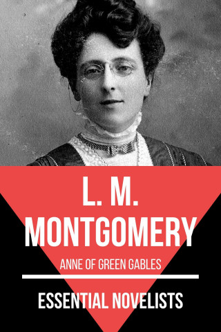 L. M. Montgomery, August Nemo: Essential Novelists - L. M. Montgomery