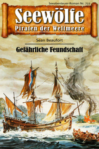 Sean Beaufort: Seewölfe - Piraten der Weltmeere 722