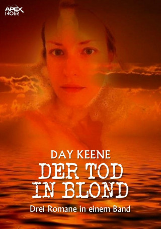 Day Keene: DER TOD IN BLOND