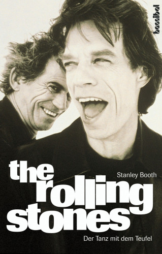 Stanley Booth: The Rolling Stones