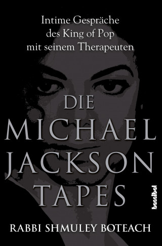 Shmuley Boteach: Die Michael Jackson Tapes