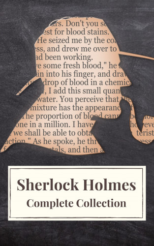 Arthur Conan Doyle, Icarsus: Sherlock Holmes : Complete Collection