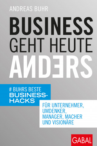 Andreas Buhr: Business geht heute anders