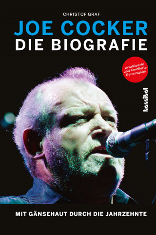 Christof Graf: Joe Cocker - Die Biografie
