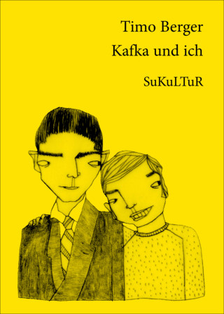 Timo Berger: Kafka und ich