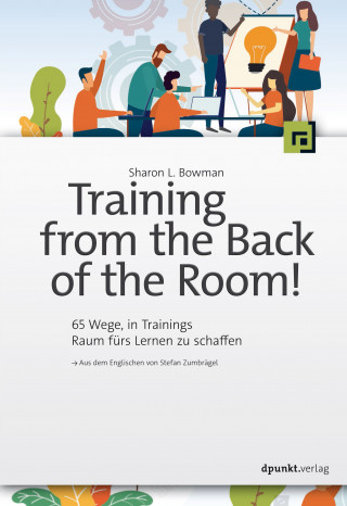 Sharon L. Bowman: Training from the Back of the Room!