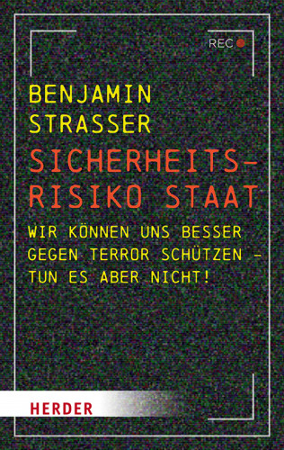 Benjamin Strasser: Sicherheitsrisiko Staat
