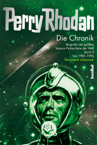 Hermann Urbanek: Perry Rhodan - Die Chornik