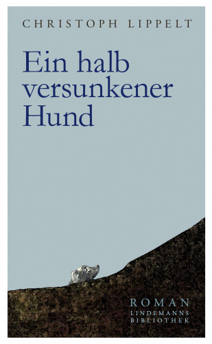 Christoph Lippelt: Ein halb versunkener Hund